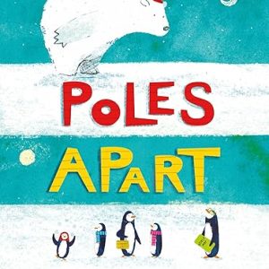 Poles Apart!