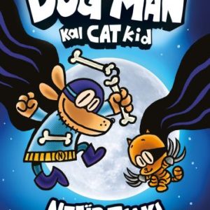DOG MAN 4 - DOG MAN ΚΑΙ CAT KID