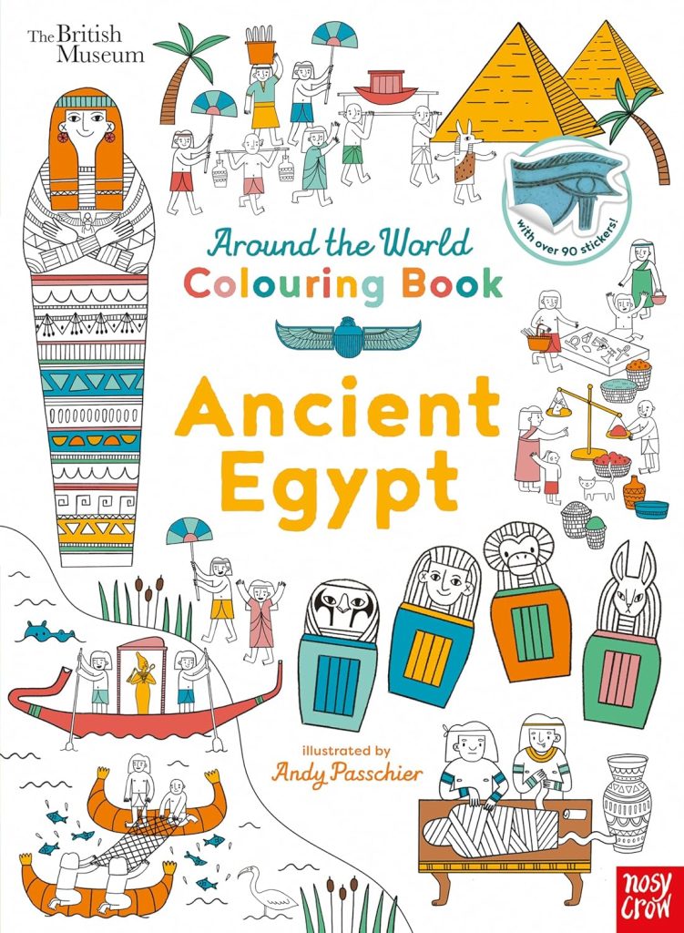British Museum: Around the World Colouring: Ancient Egypt