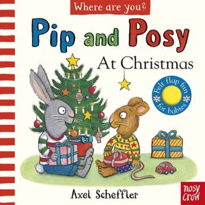 Pip and Posy, Where Are You? At Christmas (A Felt Flaps Book)