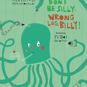 Don’t Be Silly-Wrong Leg, Billy!