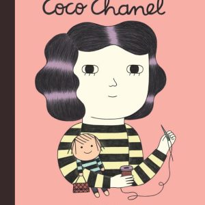 Coco Chanel (My First Little People, Big Dreams)