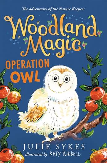 Operation Owl (Woodland Magic 4)