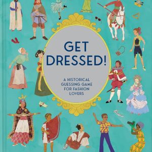 Get Dressed! - A Historical Guessing Game for Fashion Lovers