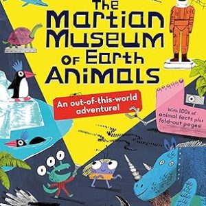 The Martian Museum of Earth Animals