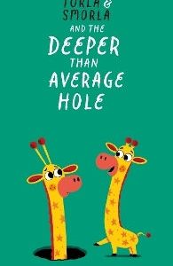 Torla and Smorla and the Deeper Than Average Hole