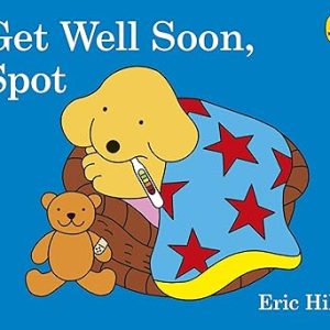 Get Well Soon, Spot