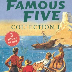 The Famous Five Collection - Five on a Treasure Island / Five go adventuring again /Five run away together
