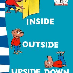 Inside, Outside, Upside Down
