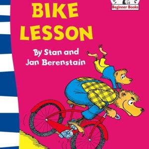 The Bike Lesson: Another Adventure of the Berenstain Bears