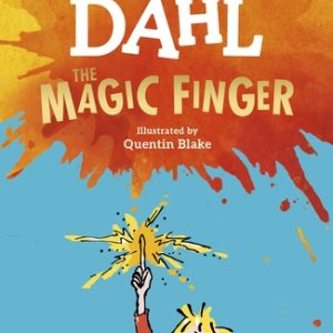 Roald Dahl's: The Magic Finger