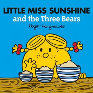 Little Miss Sunshine and the Three Bears