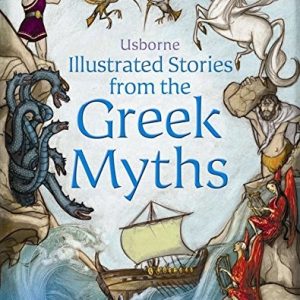 Usborne: Illustrated Stories from the Greek Myths