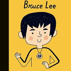 Little People, Big Dreams: Bruce Lee